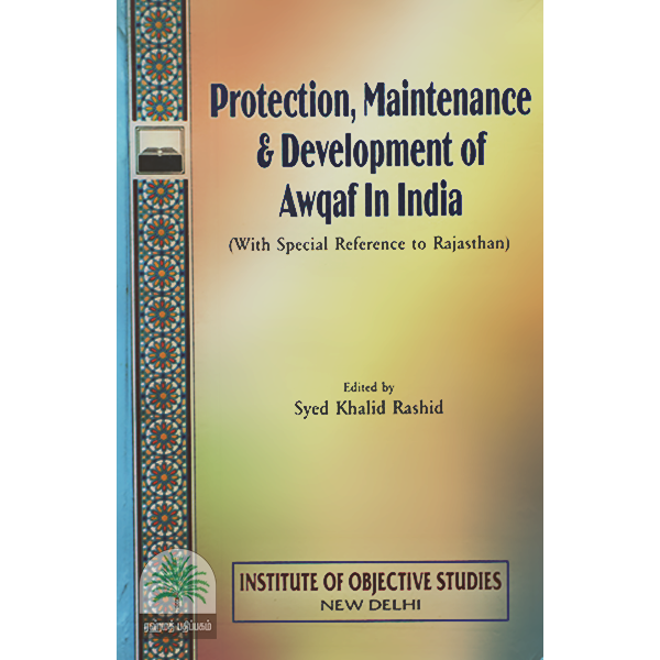 Protection-Maintenance-Development-of-Awqaf-In-India