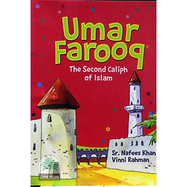 Umar-Farooq-The-second-Caliph-of-Islamedition-2014