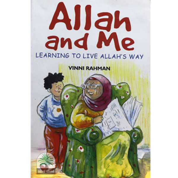 Allah and Me learning to live