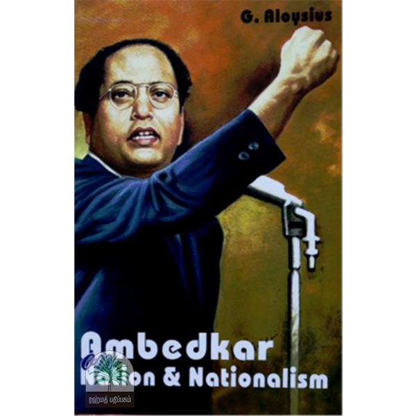 Ambedkar on Nation and Nationalism