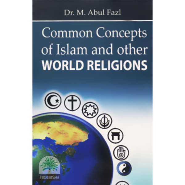 Common Concepts of Islam and other WORLD RELIGIONS