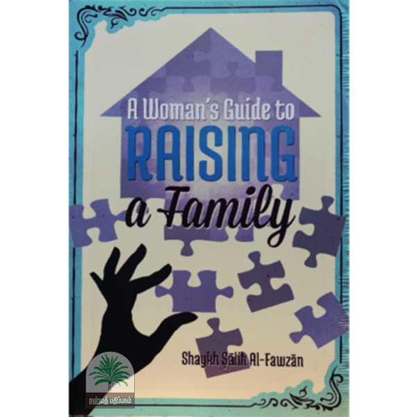 Guide to Raising A Family
