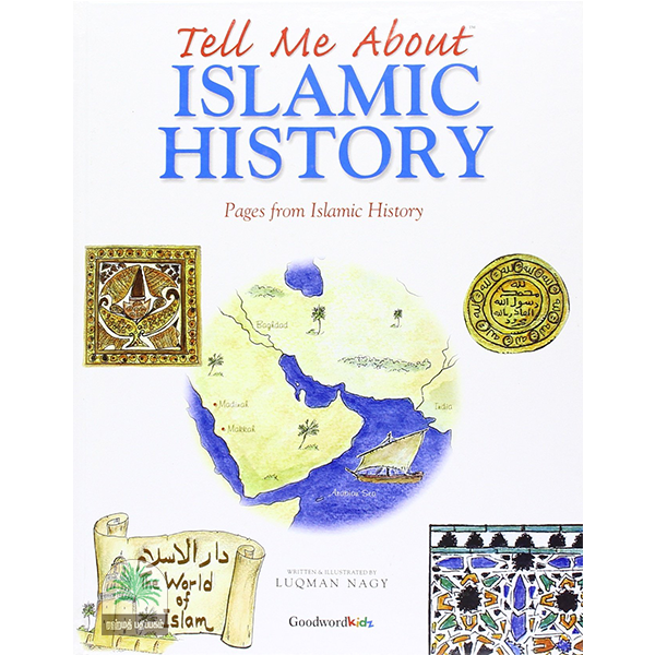Tell Me About Islamic History