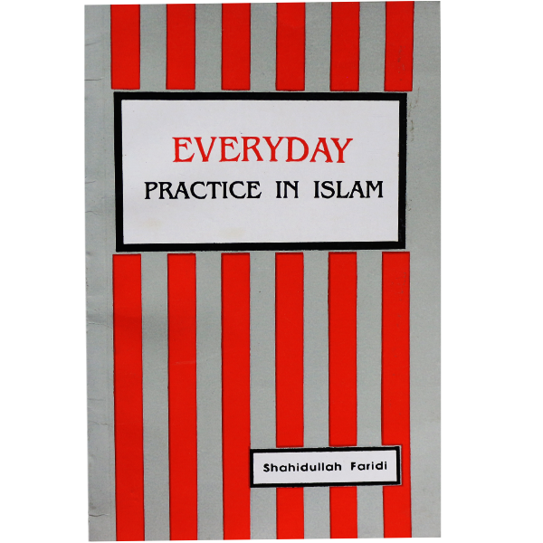 Everyday Practice in Islam