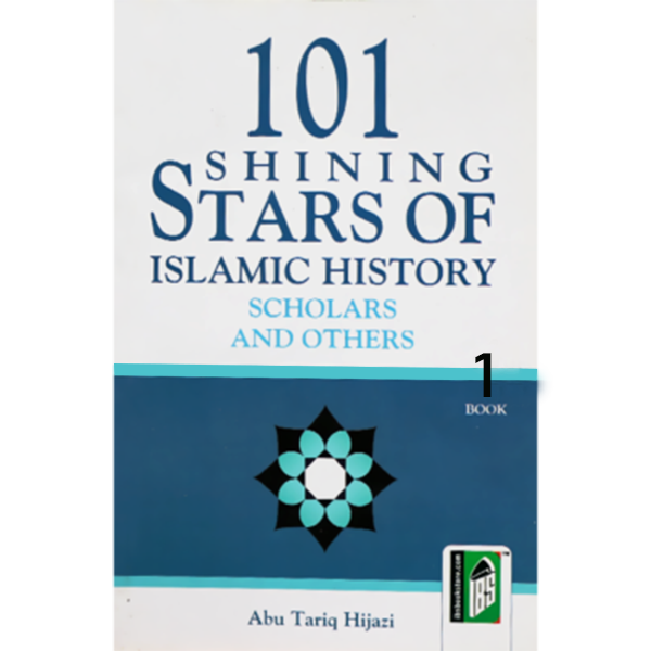 101 SHINING STARS OF ISLAMIC HISTORY