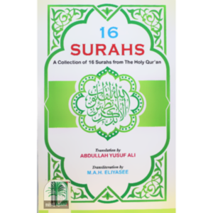 16 Surahs A collection of 16 surahs from the Holy Quran