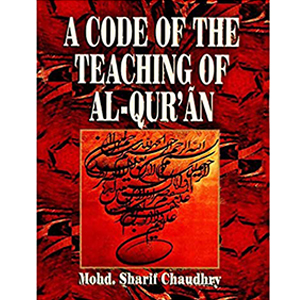 A CODE OF THE TEACHING OF AL-QURAN