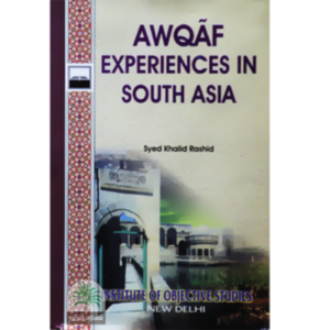 Awqaf experiences in South Asia