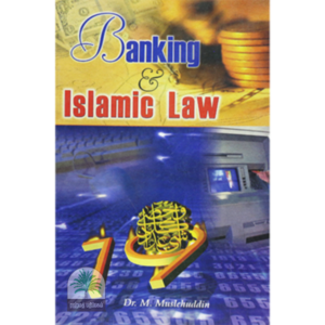 Banking and Islamic Law