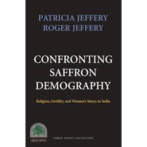 CONFRONTING SAFFRON DEMOGRAPHY