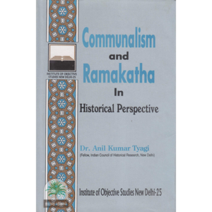 Communalism and Ramakatha In Historical Perspective