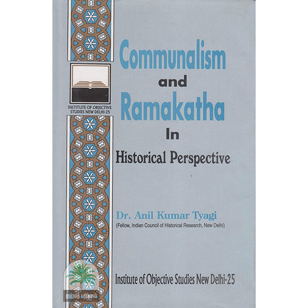 Communalism and Ramakatha In Historical Perspective
