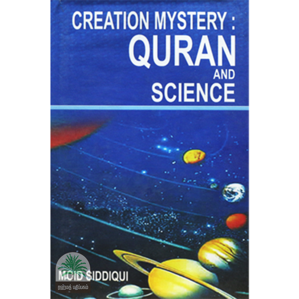 Creation Mystery Quran and Science