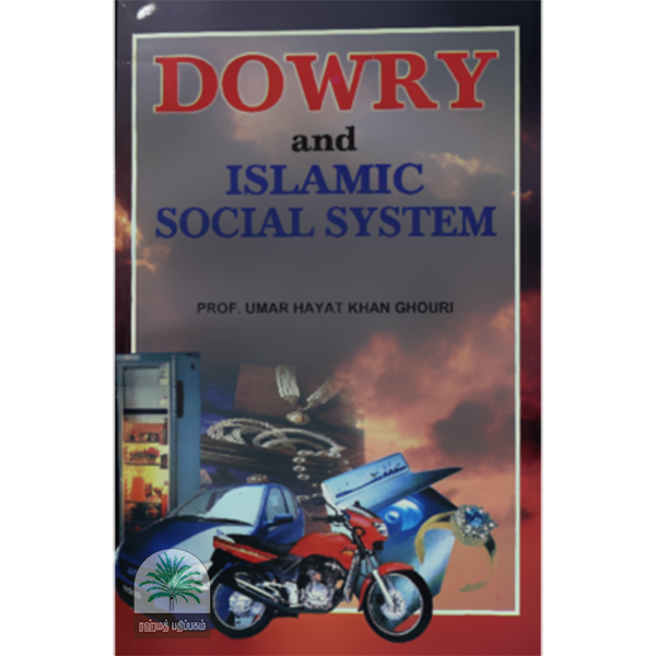 DOWRY and ISLAMIC SOCIAL SYSTEM