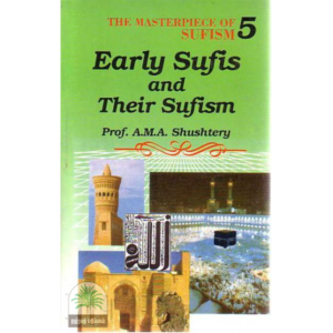 Early Sufits and their Sufism