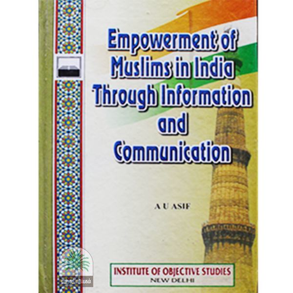 Empowerment of Muslims in India through Information and Communication