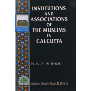 INSTITUTIONS-AND-ASSOCIATIONS-OF-THE-MUSLIMS-IN-CALCUTTA