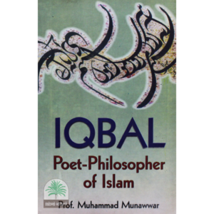 IQBAL-POET-PHILOSOPHER-OF-ISLAM