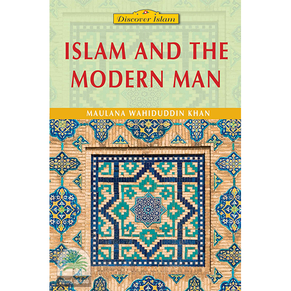 ISLAM AND THE MODERN MAN
