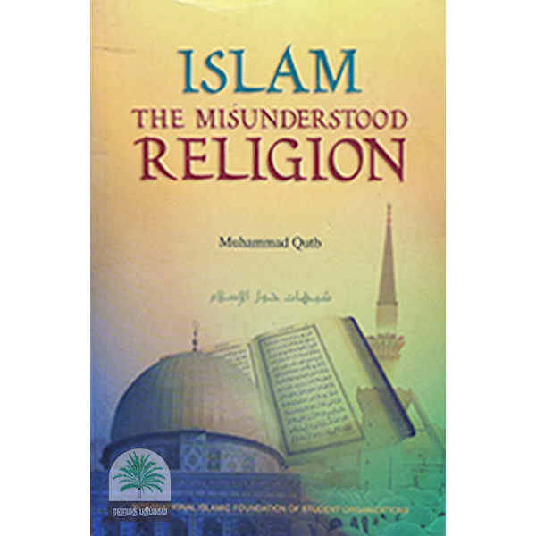 ISLAM-THE-MISUNDERSTOOD-RELIGION