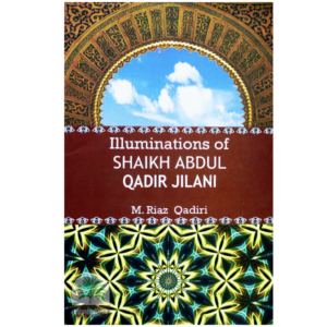 Illuminations-of-SHAIKH-ABDUL-QADIR-JILANI