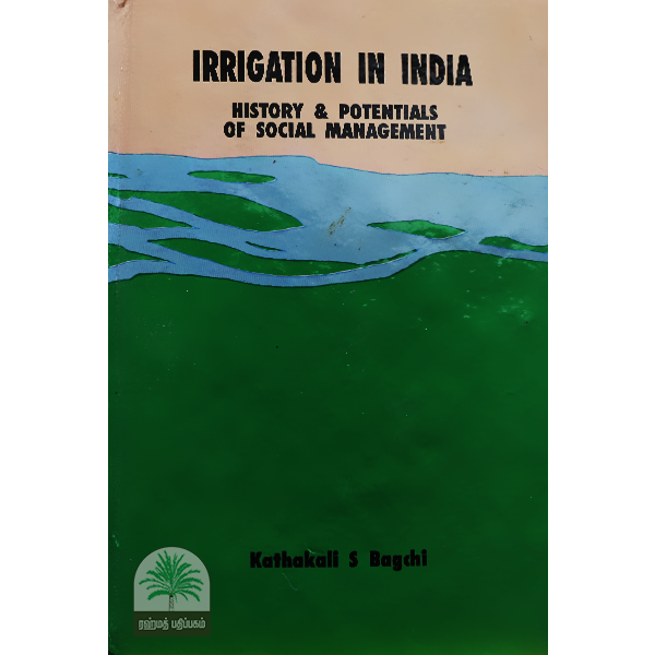Irrigation-in-India-History-Potentials-of-Social-Management