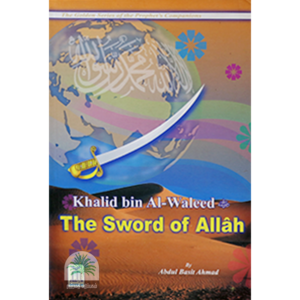 KHALID-BIN-AL-WALEED-THE-SWORD-OF-ALLAH