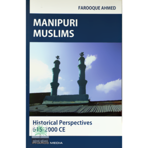 MANIPURI-MUSLIMS-Historical-Perspectives-6152000-CE