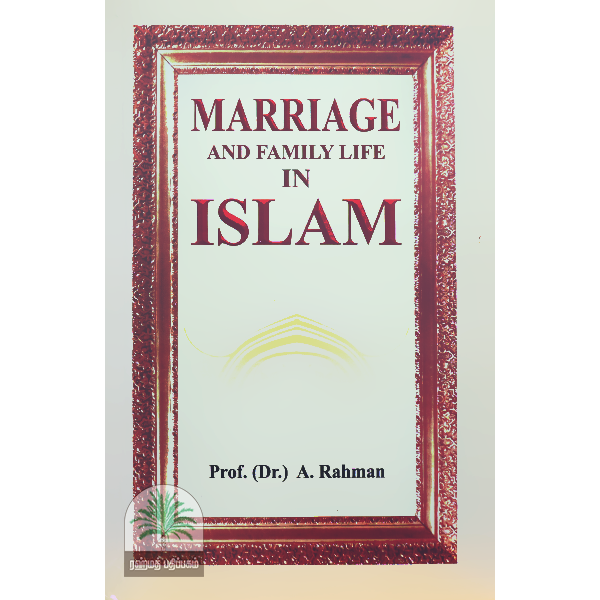 MARRIAGE-AND-FAMILY-LIFE-IN-ISLAM-