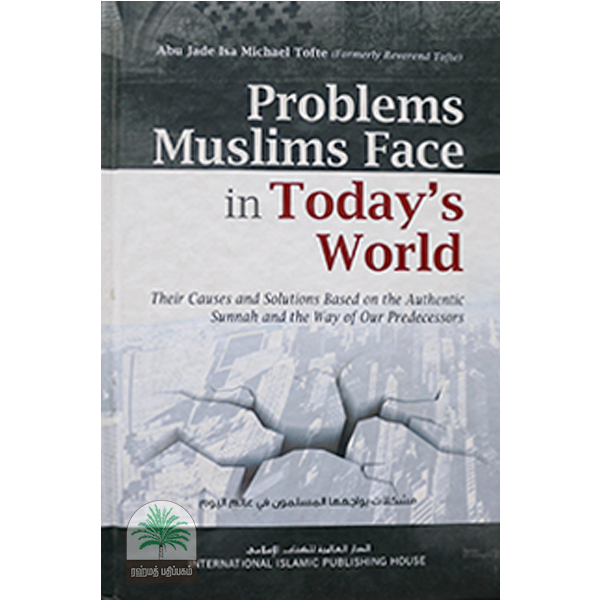 PROBLEMS-MUSLIMS-FACE-IN-TODAYS-WORLD-