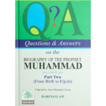 Q&A on the biography of the Prophet Muhammad 2