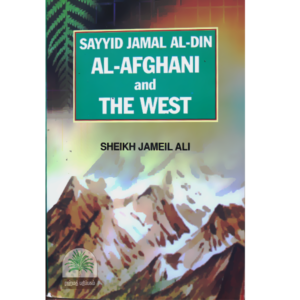 Sayyid-Jamal-Al-Din-Al-Afghani-and-The-West