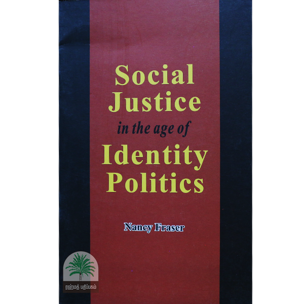 Social-Justice-in-the-age-of-Identity-Politics