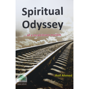Spiritual-Odyssey...-of-a-recalcitrant-muslim