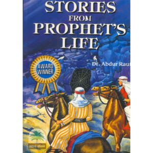 Stories From Prophet’s Life