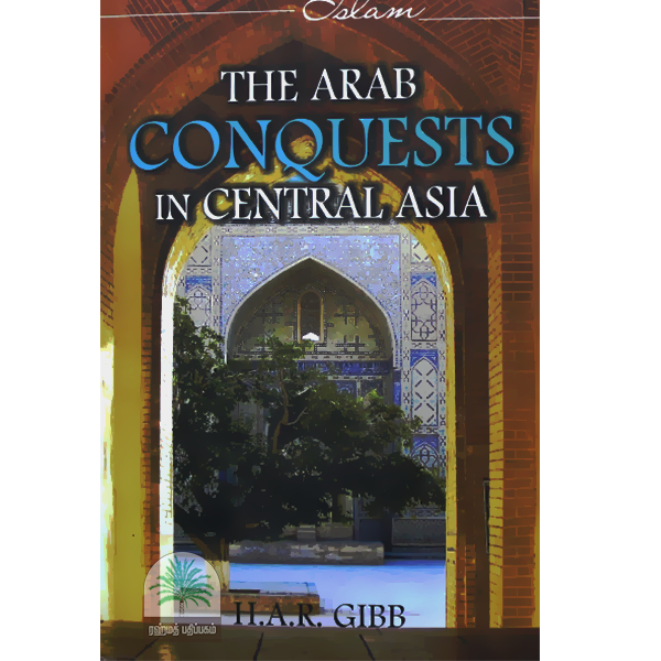 THE-ARAB-CONQUESTS-IN-CENTRAL-ASIA