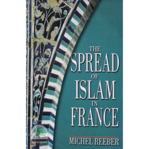 THE-SPREAD-OF-ISLAM-IN-FRANCE