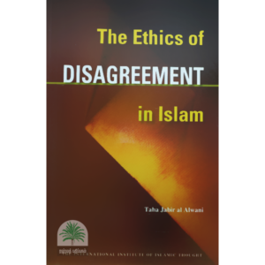 The-Ethics-of-Disagreement-in-Islam
