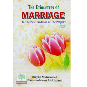 The-Etiquettes-of-Marriage-in-the-pure-tradition-of-the-prophet