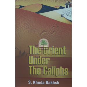 The-Orient-Under-The-Caliphs