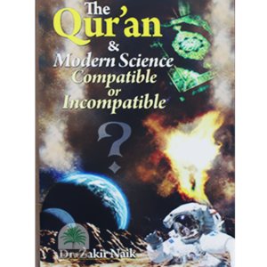 The-Qur-an-Modern-Science-Compatible-or-Incompatible