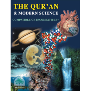 The Qur’an & Modern Science