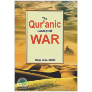 The Qur’anic Concept of WAR