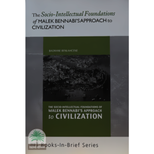 The-Socio-Intellectual-Foundations-of-MALEK-BENNABIS-APPROACH-to-CIVILIZATION