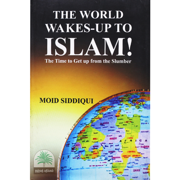 The World Wakes -up To Islam
