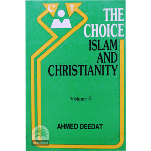 The-choice-of-Islam-and-Christianity-volume-2