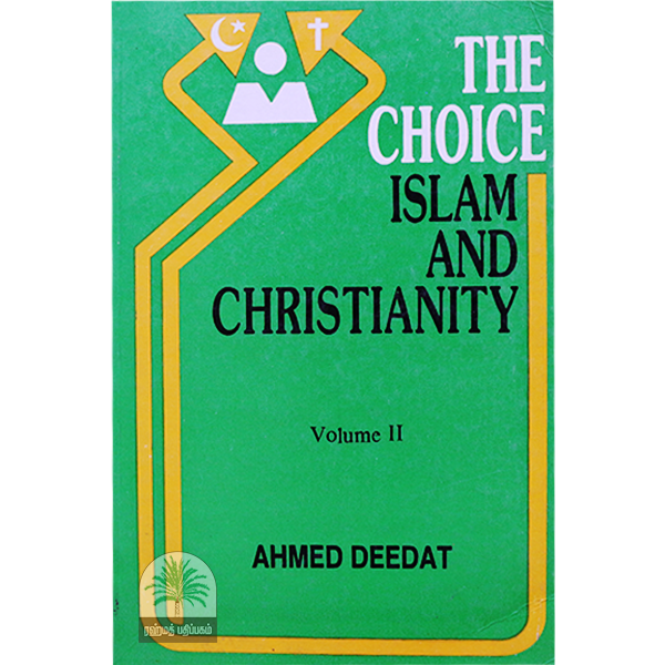 The-choice-of-Islam-and-Christianity-volume-2
