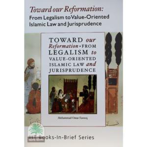 Towards-Reformation-From-Legalism-to-Value-Oriented-Islamic-Law-and-Jurisprudence