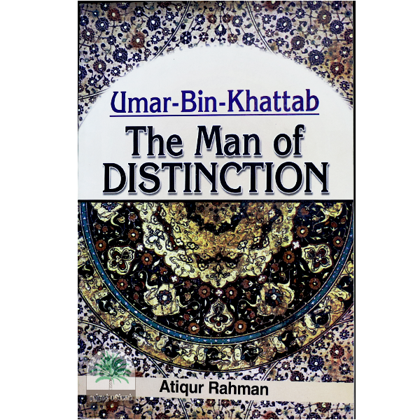 Umar-Bin-Khattab-the-man-of-distinction