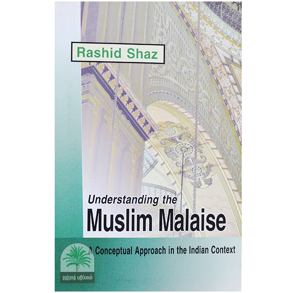 Understanding-the-Muslim-Malaise